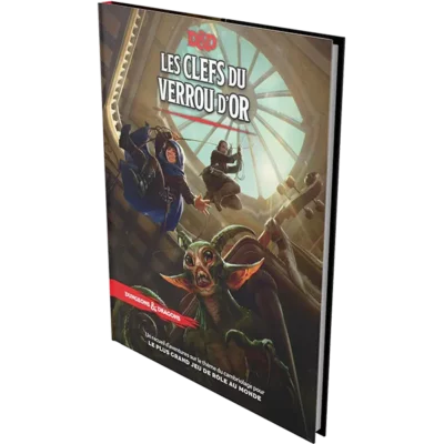 Dungeons & Dragons 5 : Les clefs du verrou d'or (Fr)