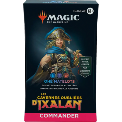MTG : Les cavernes oubliées d'Ixalan - Ohé matelots DECK COMMANDER (Fra) (13+)