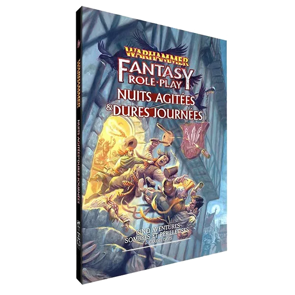 Warhammer JdR : Nuits agitées & Dures Journées