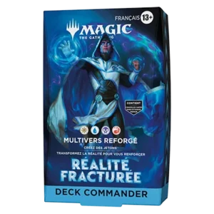 MTG : R&eacute;alit&eacute; Fractur&eacute;e - Deck Commander (Fra) (13+)